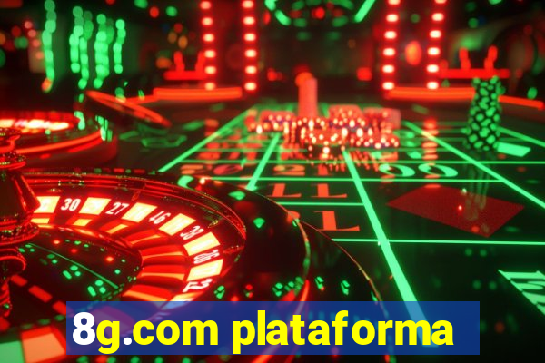 8g.com plataforma